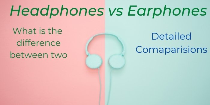 headphones-vs-earphones