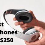Best-Headphones-under-$250